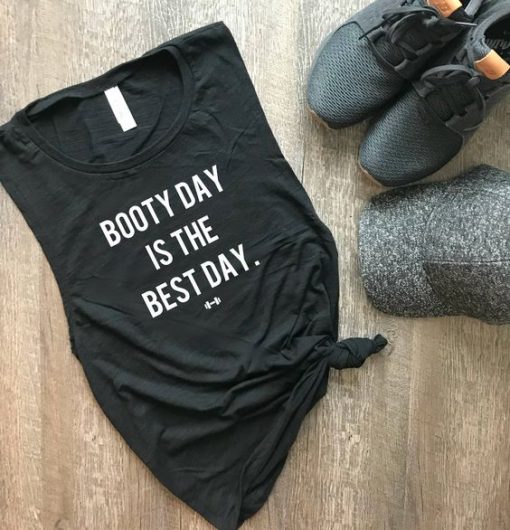 Booty Day is the Best Day Tank Top EC01