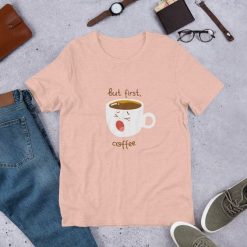 But first coffee Tshirt EC01