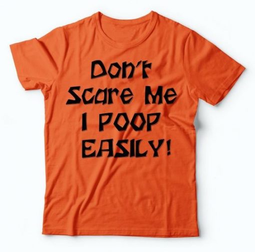 Don't Scare Me T-Shirt AD01