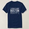 I Speak Fluent Boston T-Shirt AD01