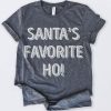 Santas Favorite Ho T-Shirt AD01