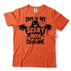 Scary Mom Costume Halloween T-Shirt AD01