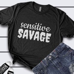 Sensitive Savage T-Shirt SN01