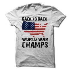 Back To Back World War Champs T-Shirt EL01