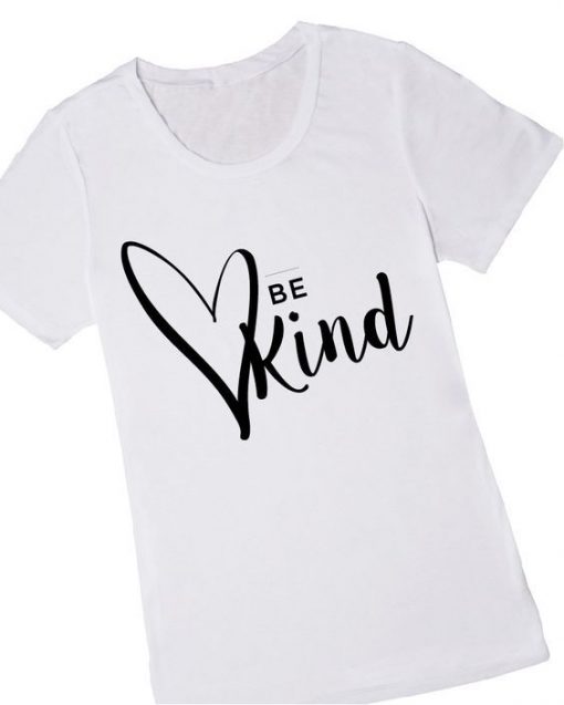 Be Kind Graphic T-Shirt FD01