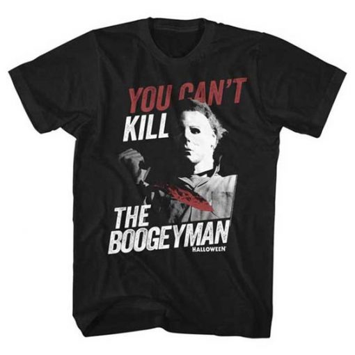 Can't Kill The Boogeyman T-Shirt AD01