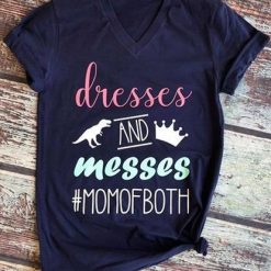 Dresses And Messes T-Shirt EL01