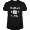 Football Aunt T-Shirt AD01