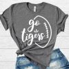 Football Go Tigers T-Shirt AD01