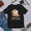 GOT Milk Tee T-Shirt AD01