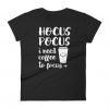 Hocus Pocus I Need Coffee T-Shirt AV01