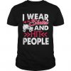 I Wear Skates T-shirt ZK01