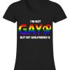 I'm not gay but my friends is T-Shirt SR01
