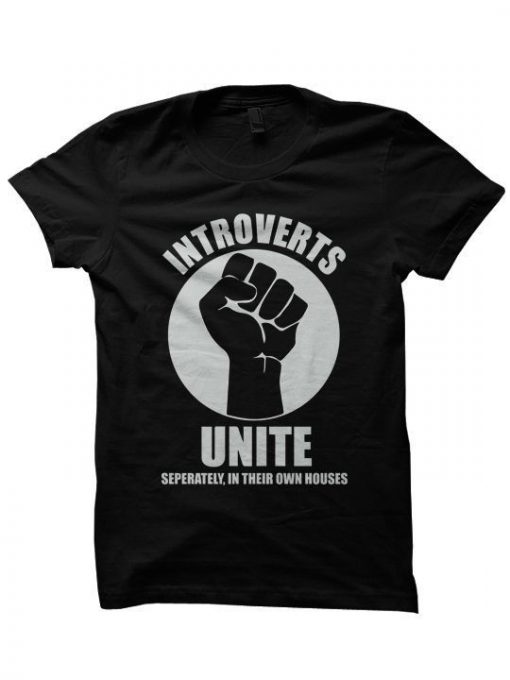 Introverts Unite T-Shirt EL01