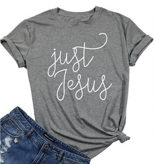 Just Jesus T-Shirt EL01