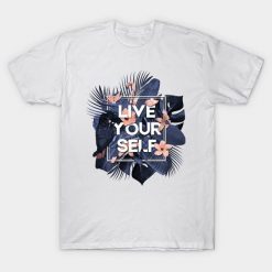 Live your self Tropical Tshirt EC01