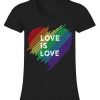 Love Is Love Rainbow T-shirt SR01