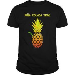 Pineapple Pina Colada Time T Shirt EC01