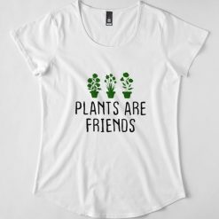 Plants Are Friends T-Shirt AD01
