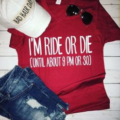 Ride Or Die T-shirt KH01