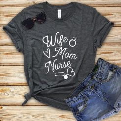 Wife Mom Nurse Short-Sleeve Unisex T-Shirt KH01