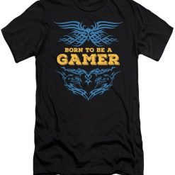 Born To Be A Gamer T-Shirt FR01