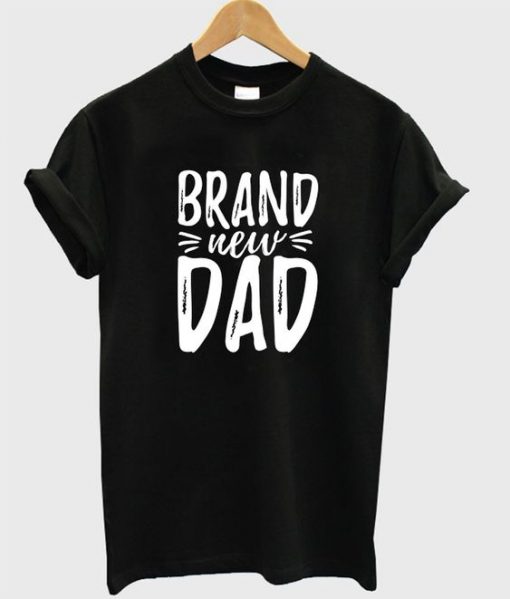 Brand new dad t-shirt FD01