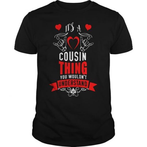 Cousin Shirt T Shirt DS01