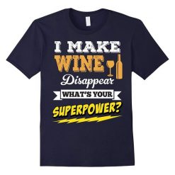 Disappear Whats Superpower T Shirt DS01