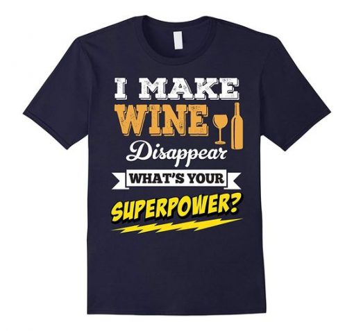 Disappear Whats Superpower T Shirt DS01