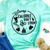 Disney Calories T-Shirt AV01
