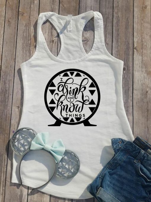 Disney I drink and I know Tank top DV01