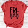 FRIYAY TEE SHIRT KH01