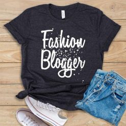 Fashion Blogger T-Shirt SN01