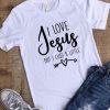 I Love Jesus but I Cuss a Little T-Shirt AV01