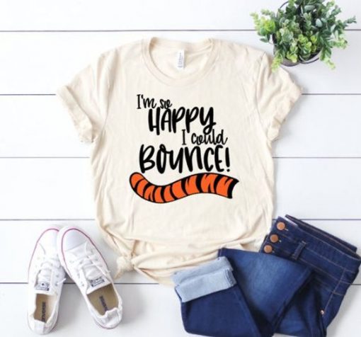 I'm so happy I could bounce T-shirt FD01