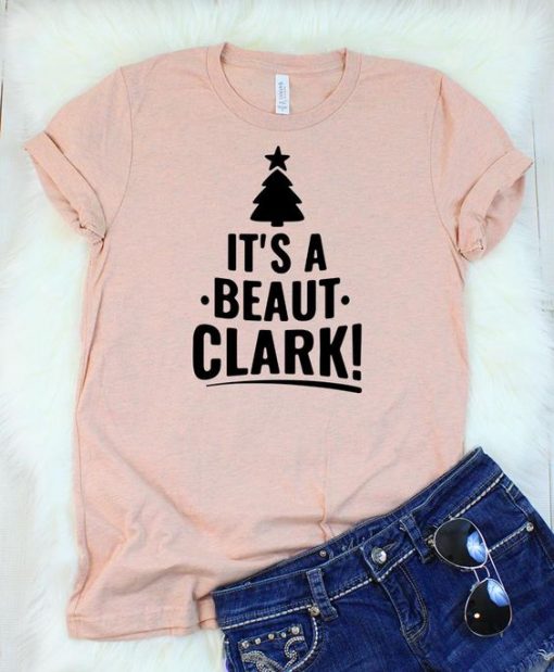 It's a Beaut Clark Christmas Vacation T-Shirt FD01