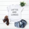 Lattes And Lunges T-shirt FD01