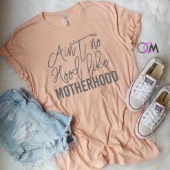 Like Motherhood T-shirt DV01