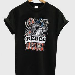 Live East Rebel T-shirt FD01