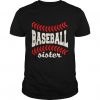 Lovely Baseball Sister T Shirt FD01