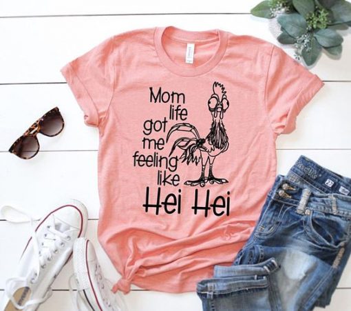 Mom Life Got Me Feeling Like T-shirt DV01