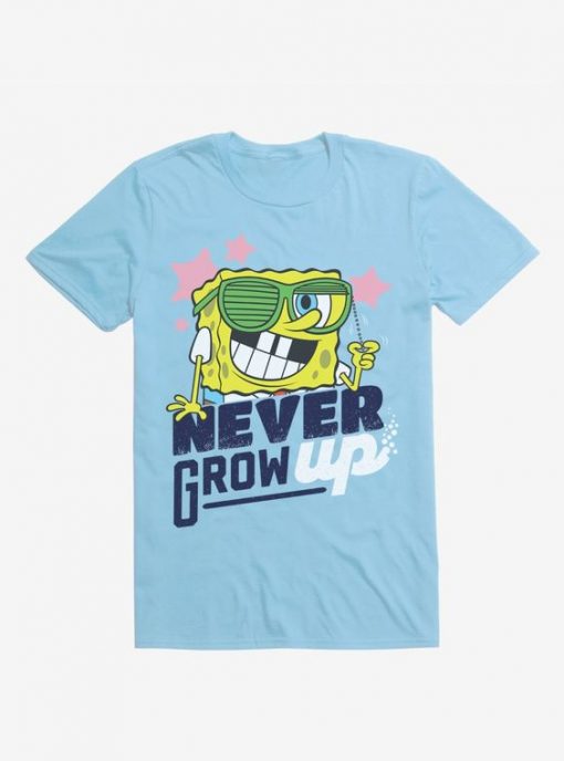 Never Grow Up T-Shirt AD01