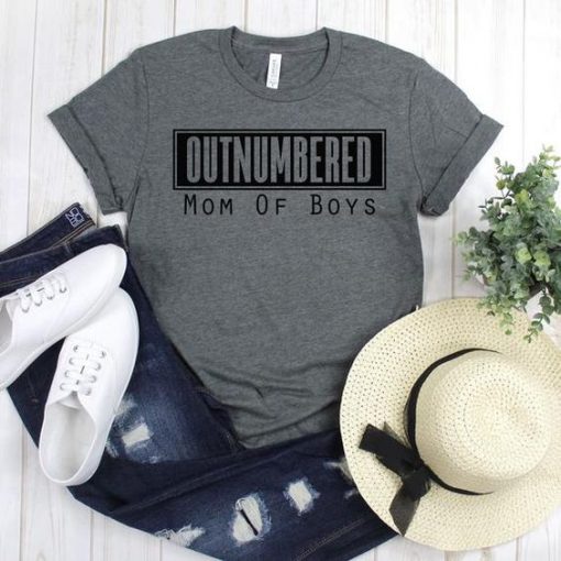 Outnumbered Boy Mom T-Shirt SN01