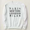 Paris To Milan Sweatshirt GT01