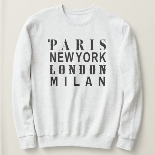 Paris To Milan Sweatshirt GT01