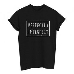 Perfectly Imperect T-shirt FD01
