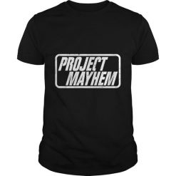 Project Mayhem Special Edition T Shirt DAN