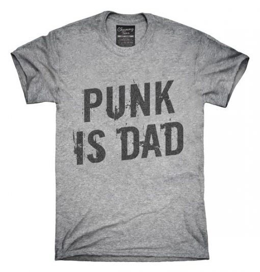 Punk Is Dad T-shirts KH01