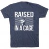 Raised in a Cage Baseball T-shirt FD01